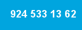 924 533 13 62
